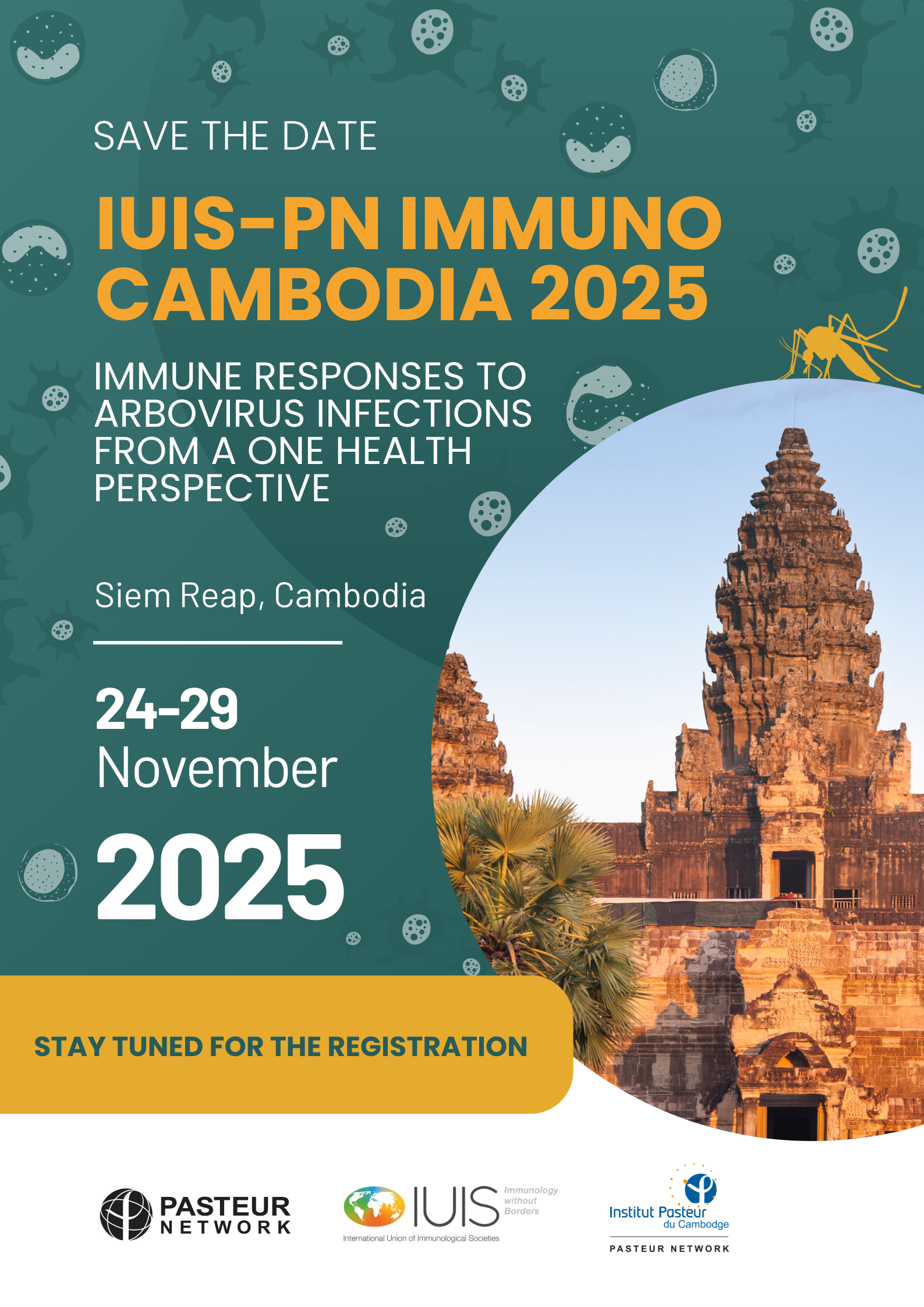 Institut Pasteur du Cambodge is thrilled to invite you to the “IUIS-PN IMMUNO-CAMBODIA 2025”.